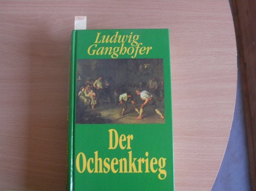 Der ochsenkrieg roman - der, dem